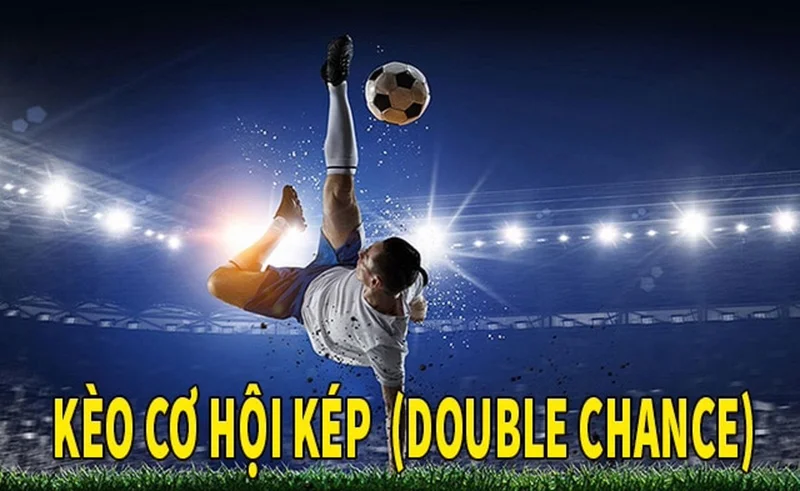 Kèo Double Chance